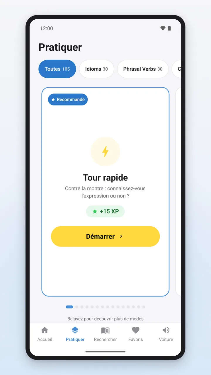 Onglet Pratiquer avec des filtres par catégorie et un carrousel des modes d’entraînement, la carte Tour rapide marquée Recommandé