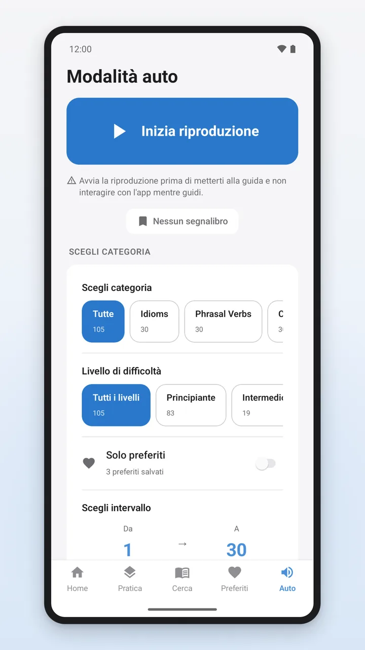 Modalità auto con il pulsante Inizia riproduzione, l’avviso di avviare la riproduzione prima di partire e la scelta della categoria